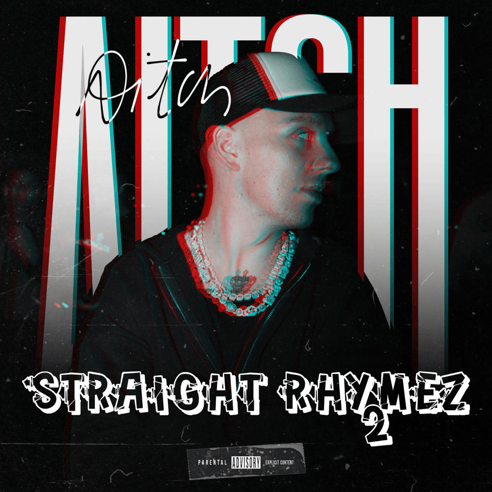 Album cover art for "STRAIGHT RHYMEZ 2" by Aitch