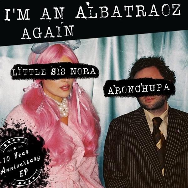 Cover image for I’m an Albatraoz Again - EP