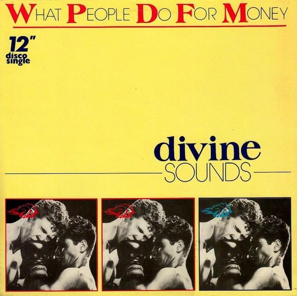 Album cover art for "What People Do For Money" by Divine Sounds