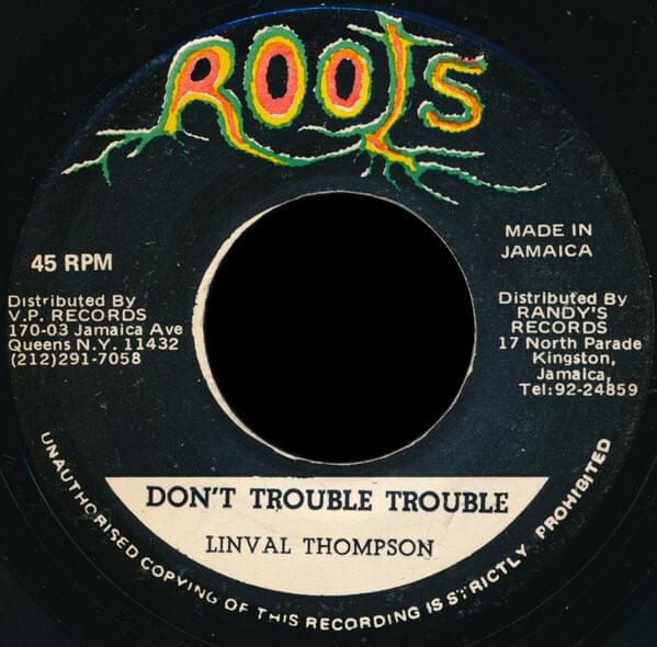 Album cover art for "Don’t Trouble Trouble" by Linval Thompson