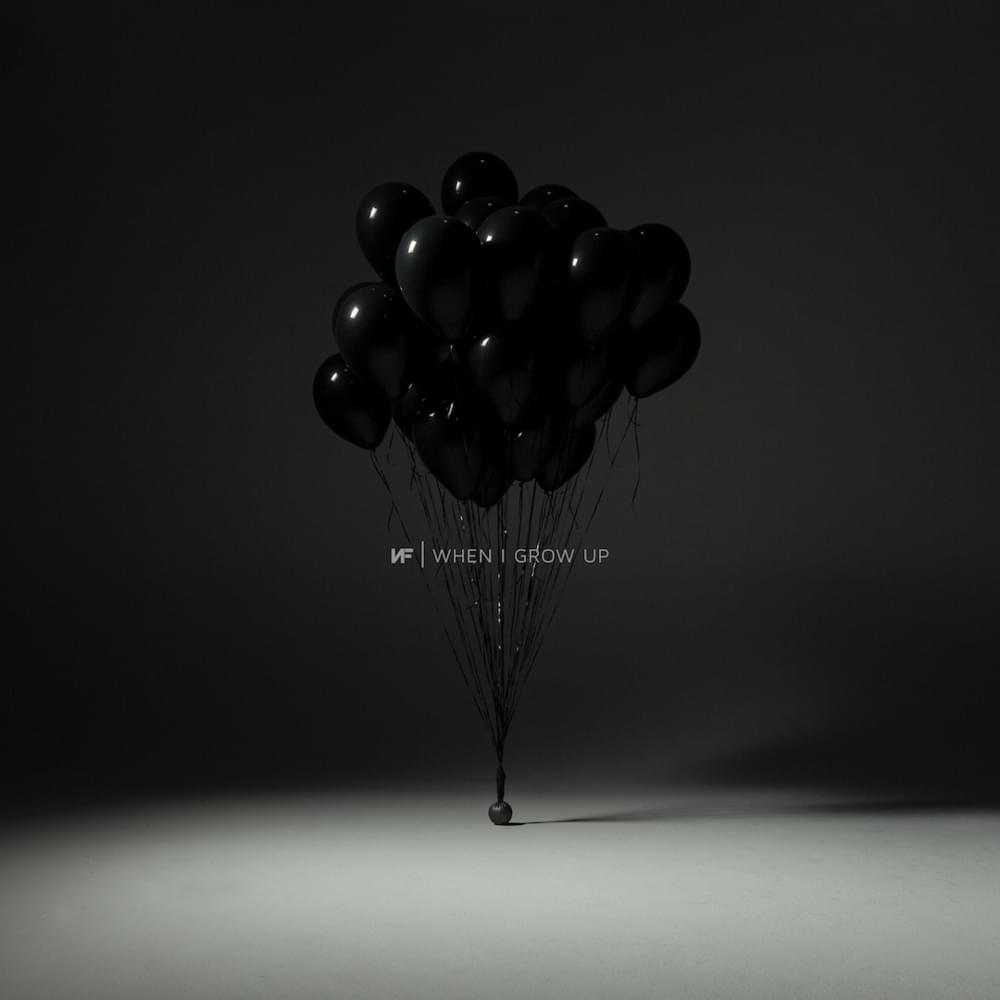 When I Grow Up by NF