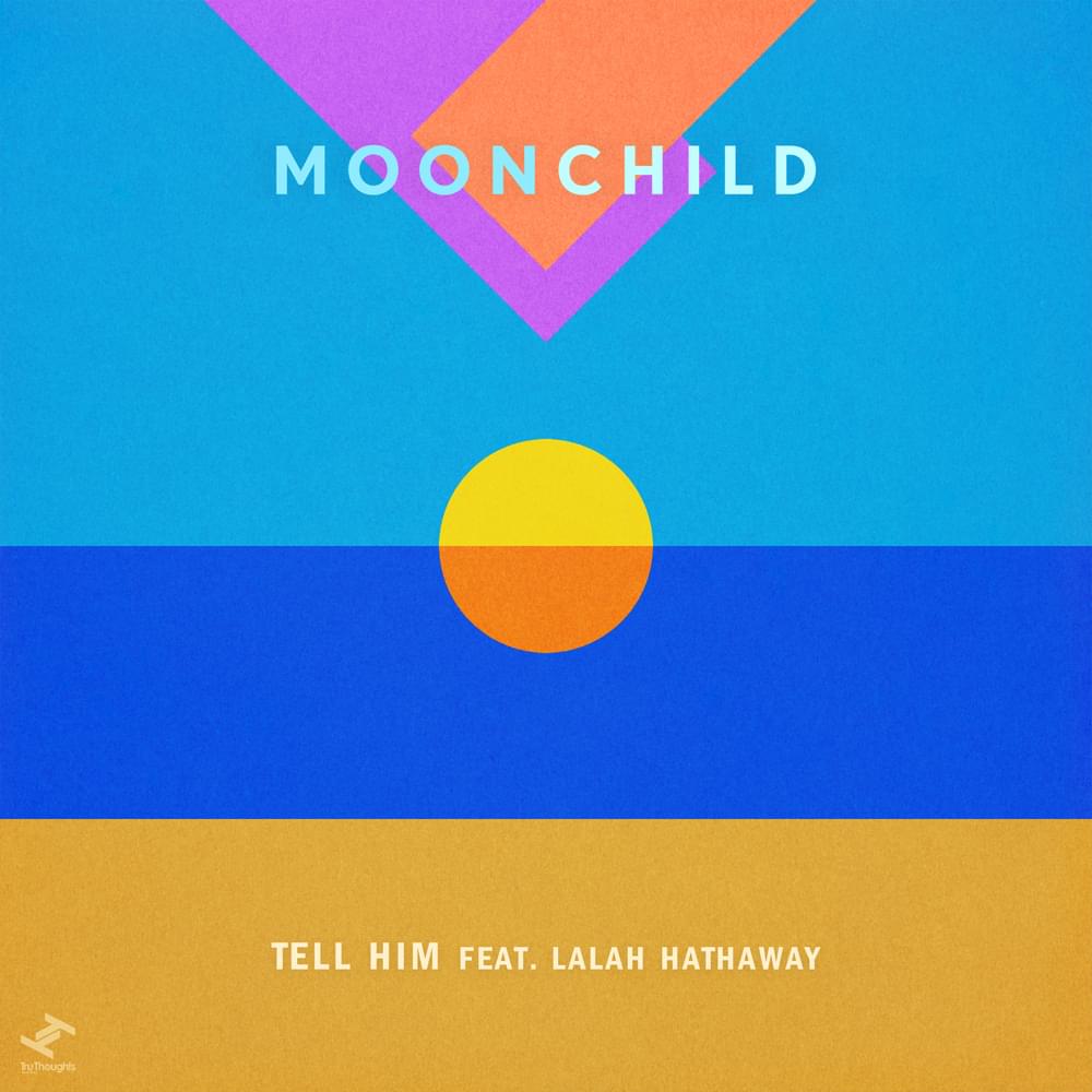 Album cover art for "Tell Him" by Moonchild & Lalah Hathaway