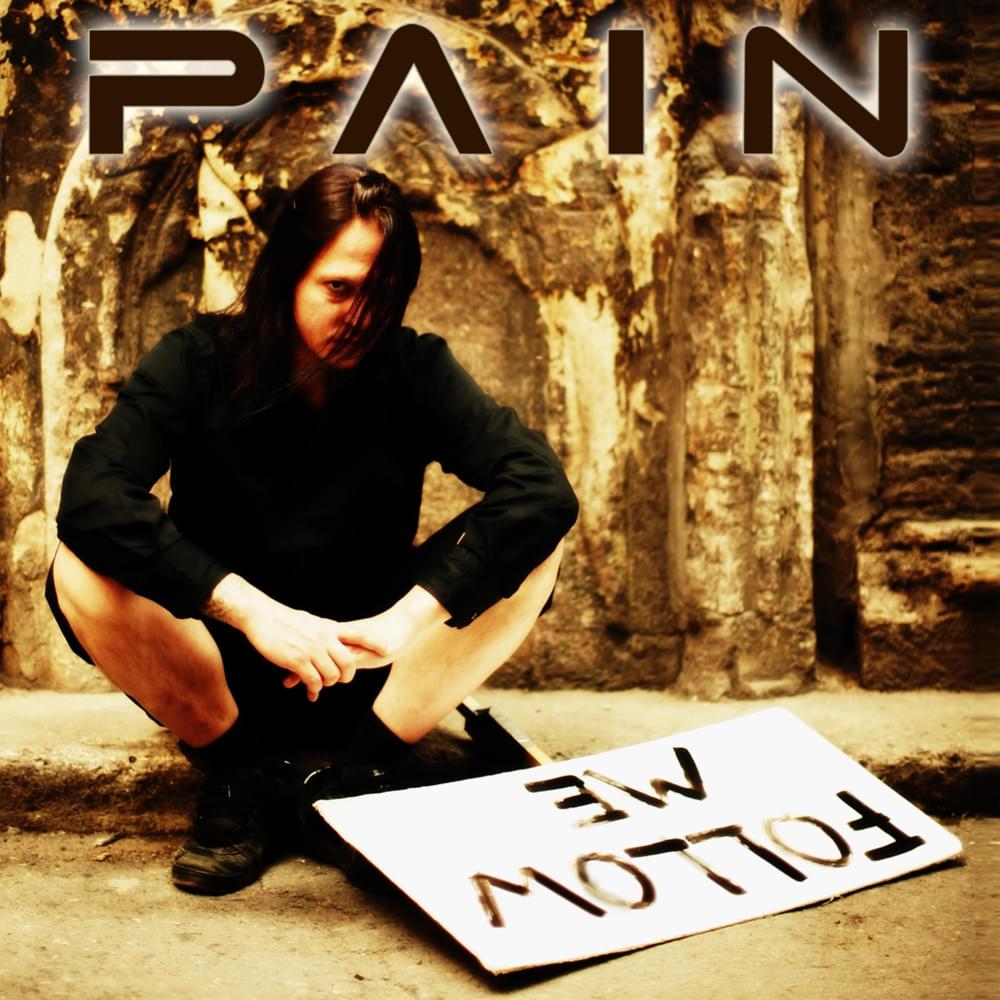Album cover art for "Follow Me" by Pain (SWE) & Anette Olzon