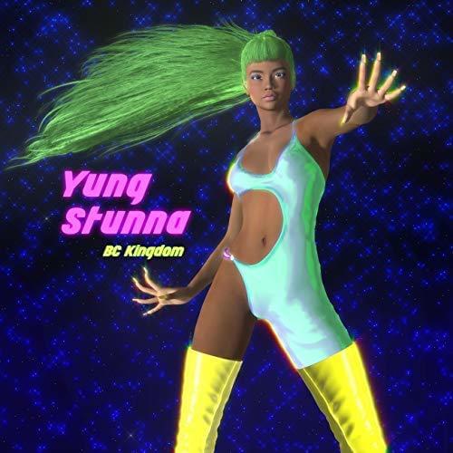 Yung Stunna by BC Kingdom