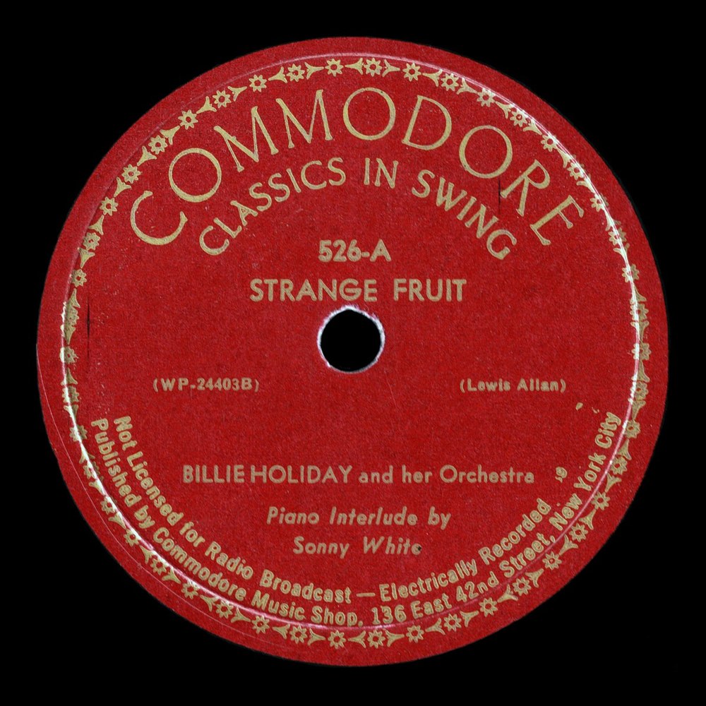 Strange Fruit by Billie Holiday