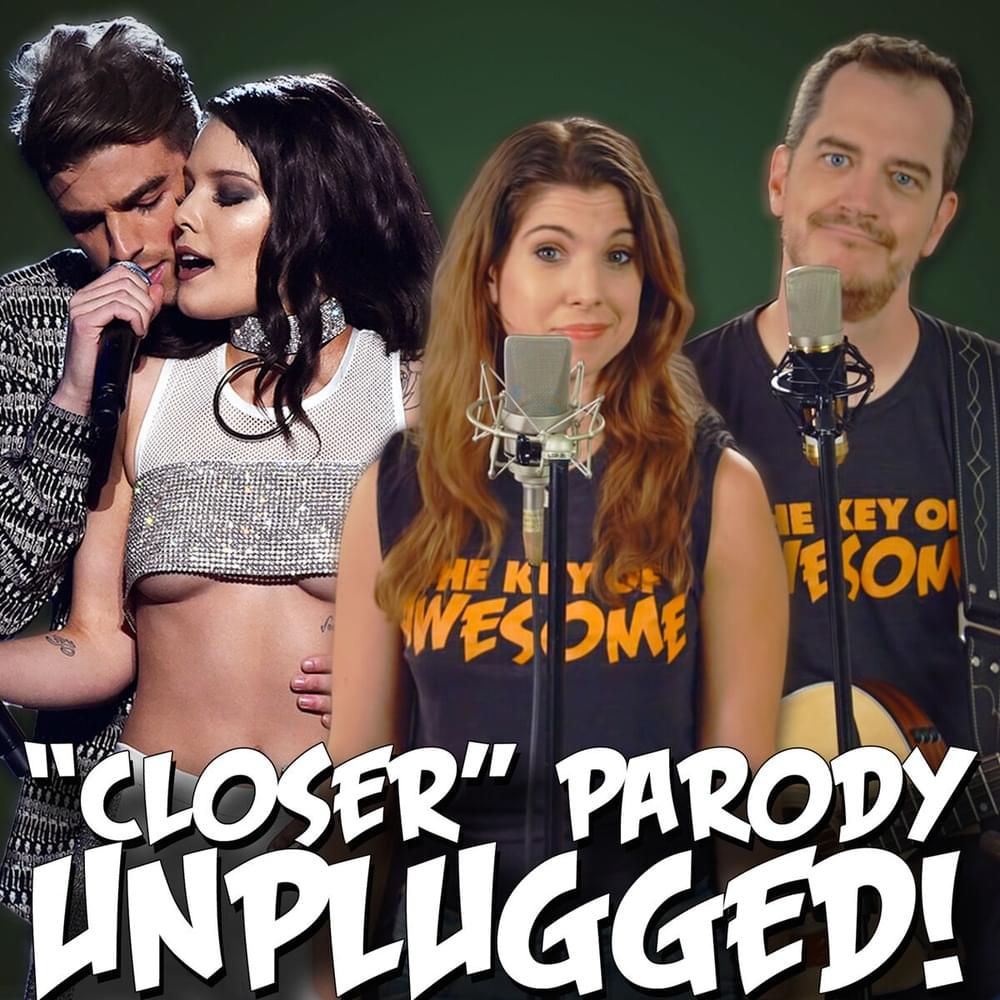 Album cover art for "“Close Enough” - Closer Parody" by The Key of Awesome & Mark Douglas & Doug Larsen & Jenna Rubaii & Mike Birch