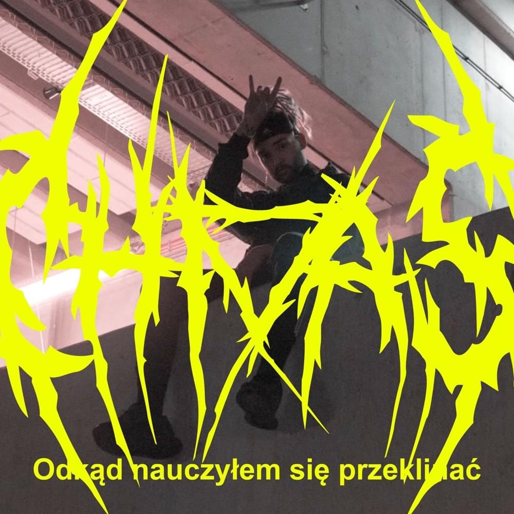 Odkąd Nauczyłem Się Przeklinać by Chivas