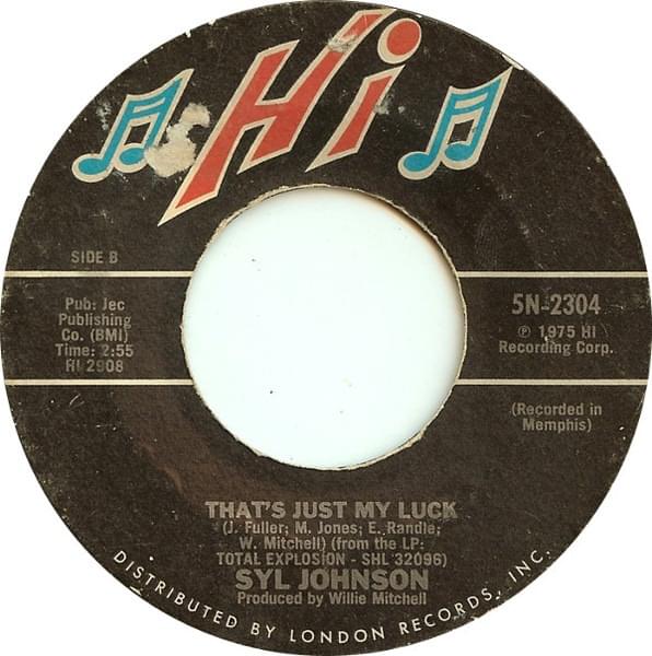 Album cover art for "That’s Just My Luck" by Syl Johnson