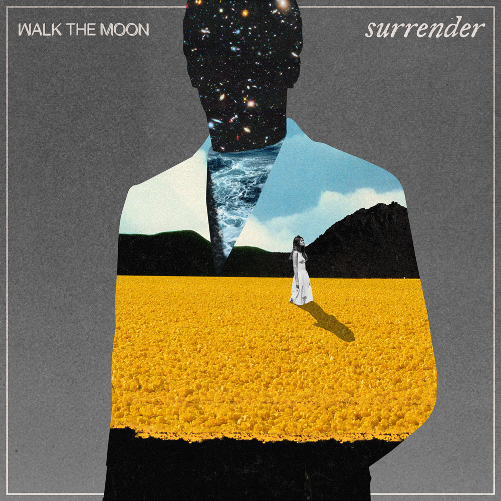 Surrender by WALK THE MOON