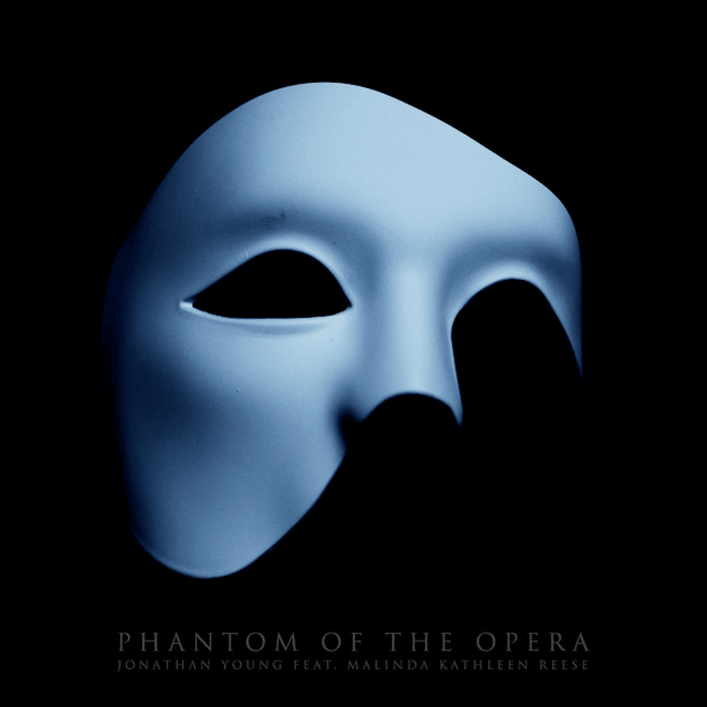 Album cover art for "Phantom of the Opera" by Jonathan Young & MALINDA