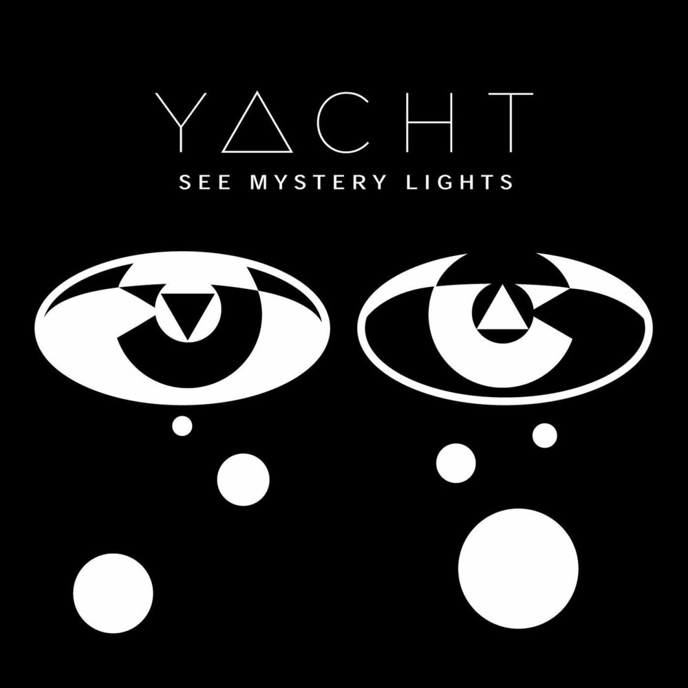 Ring The Bell by YACHT