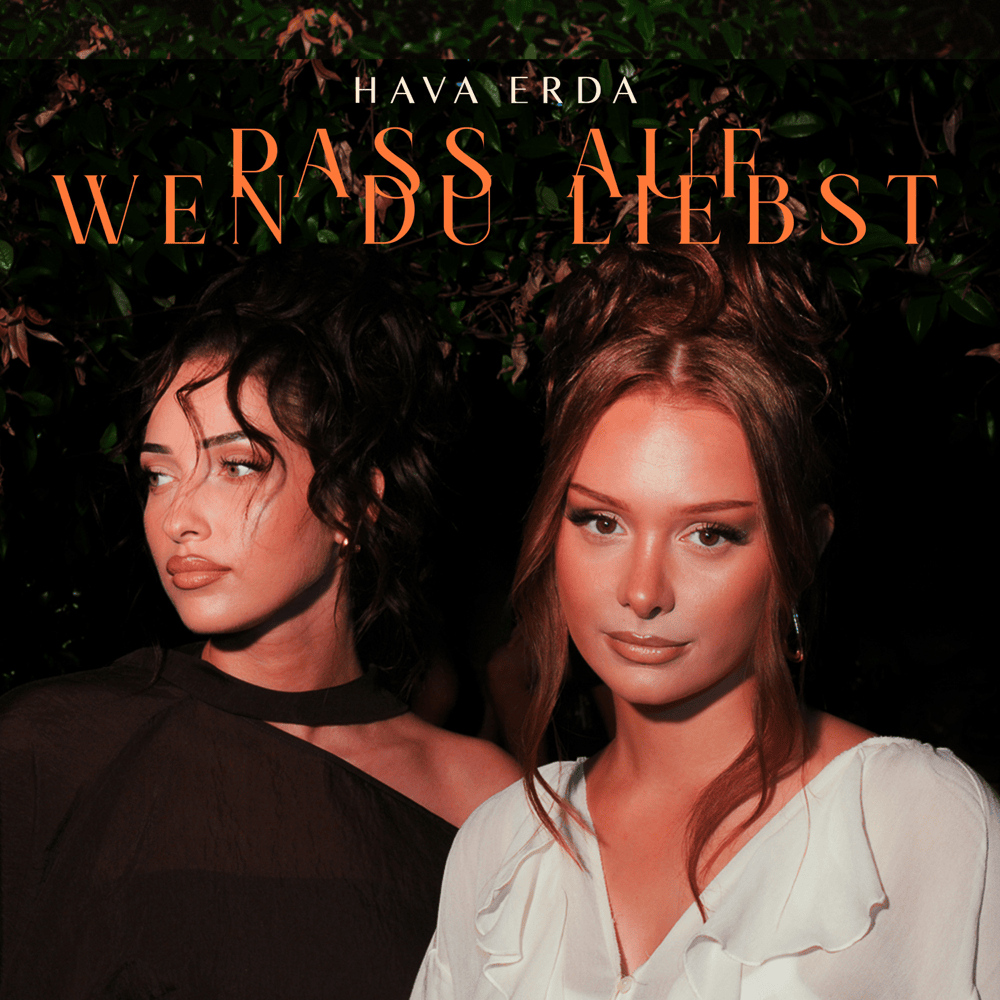 Album cover art for "Pass auf wen du liebst" by Hava