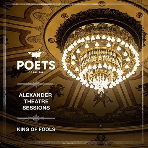 Album cover art for "King of Fools (Alexander Theatre Sessions)" by Poets of the Fall