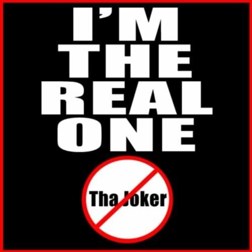 The Real One by The Jokerr