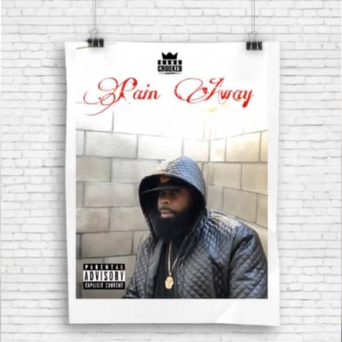 Album cover art for "Pain Away" by KXNG Crooked