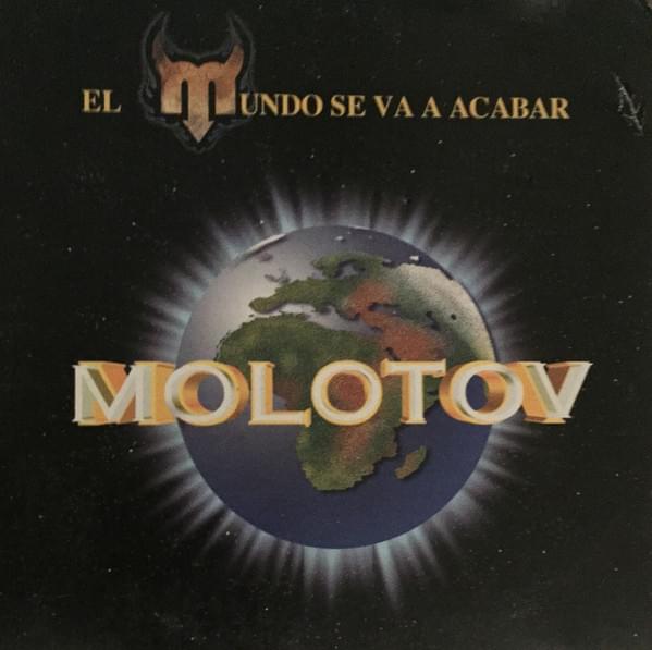 Album cover art for "El Mundo" by Molotov