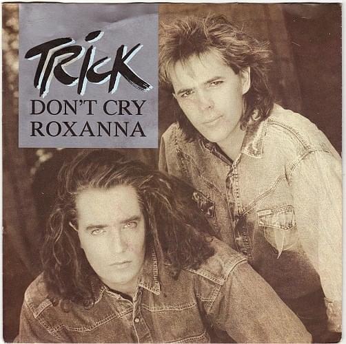 Album cover art for "Don’t Cry Roxanna" by Trick