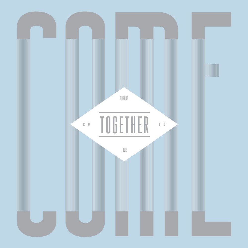 Cover image for CNBLUE COME TOGETHER TOUR DVD