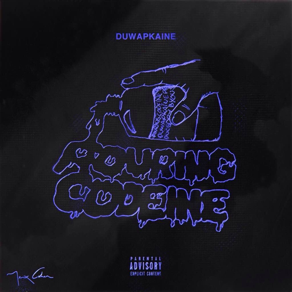 Pouring Codeine by Duwap Kaine