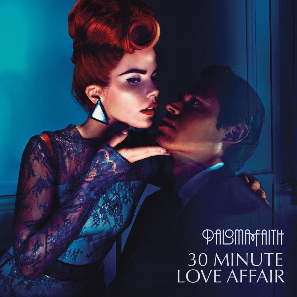 Album cover art for "30 Minute Love Affair" by Paloma Faith