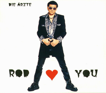 Album cover art for "Rod Loves You" by Die Ärzte