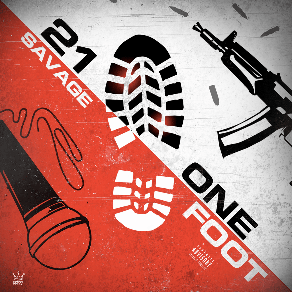 Album cover art for "One Foot" by 21 Savage