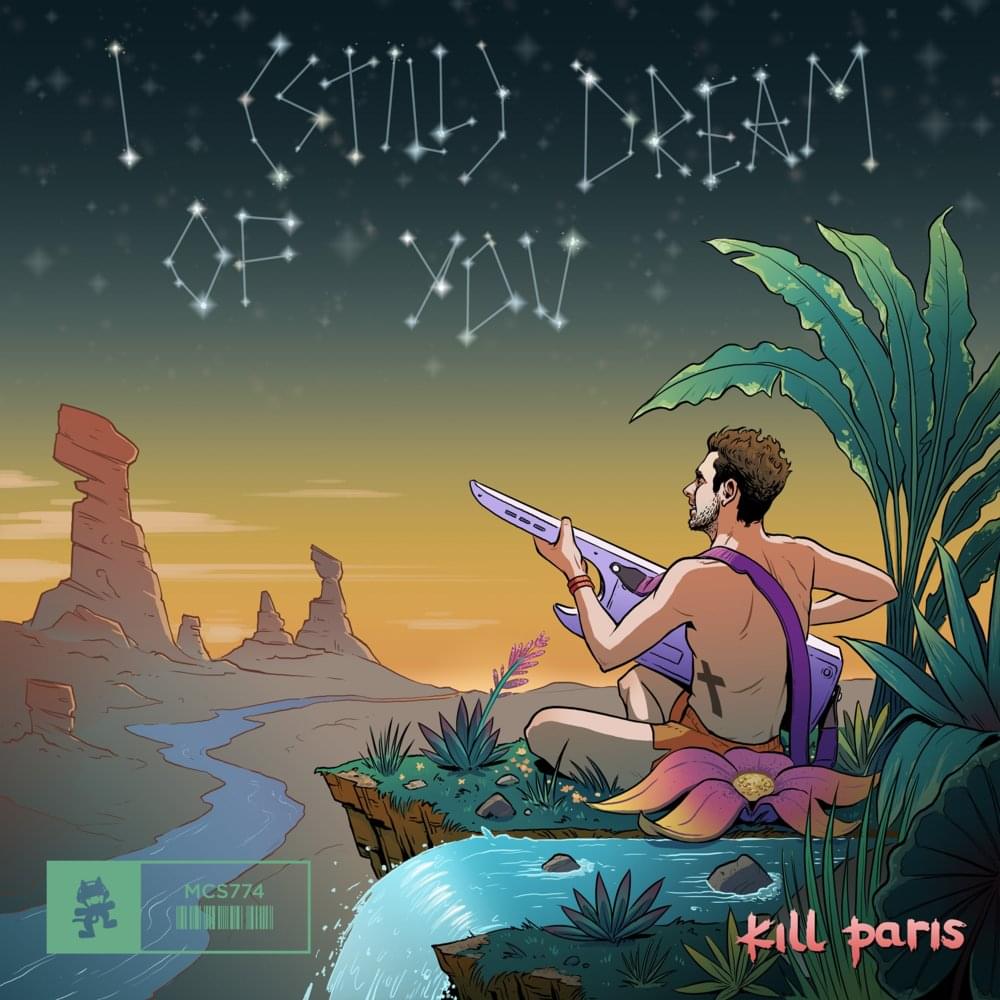 I (Still) Dream of You by Kill Paris