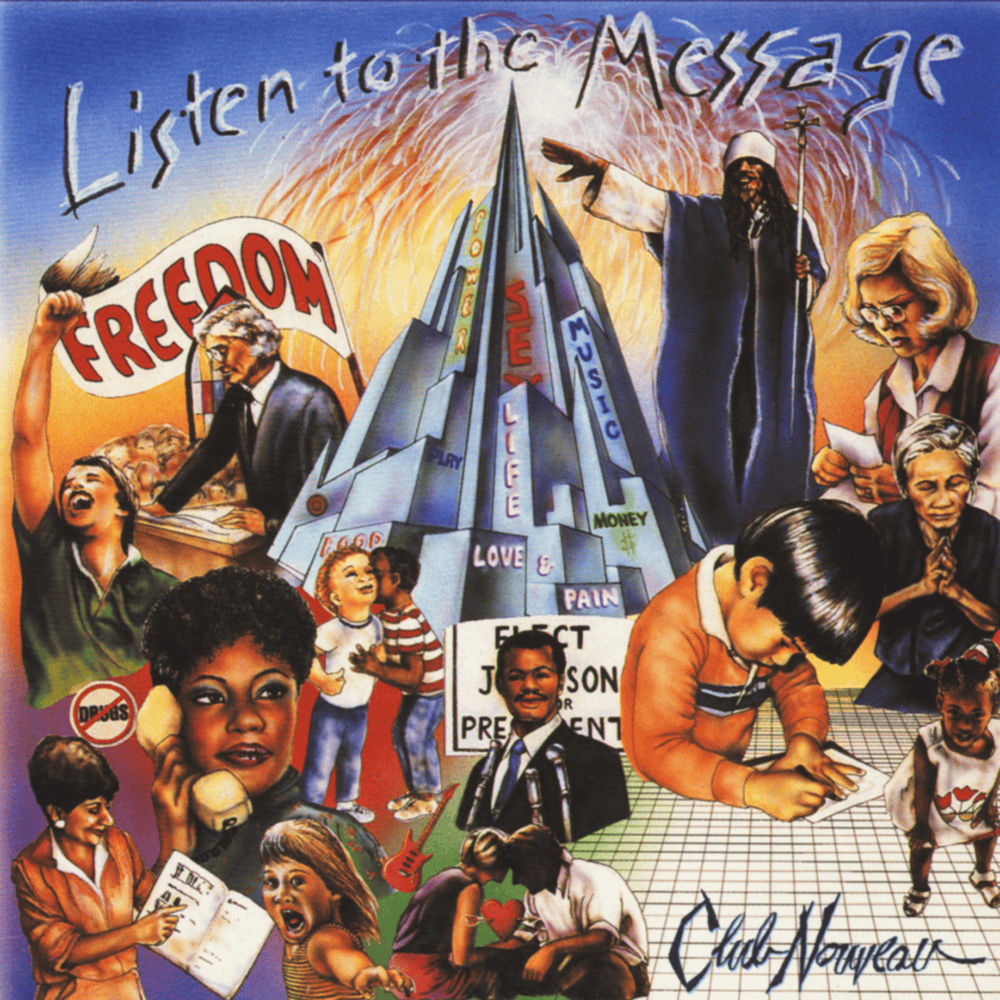 Listen to the Message by Club Nouveau