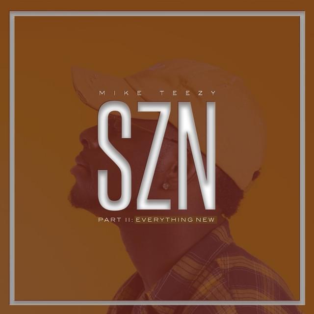 Cover image for SZN Part II: Everything New