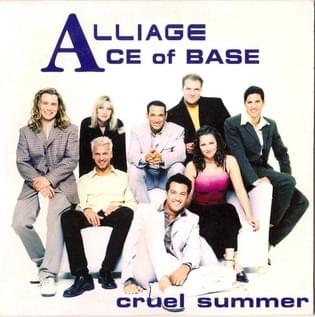 Album cover art for "Cruel Summer (Radio Version)" by Ace of Base