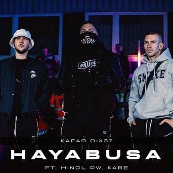 Album cover art for "Hayabusa" by Kafar Dix37 & Kabe & Hinol Polska Wersja