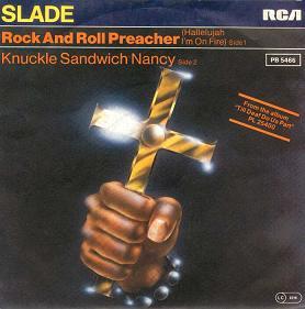 Album cover art for "Rock and Roll Preacher (Hallelujah I’m on Fire)" by Slade