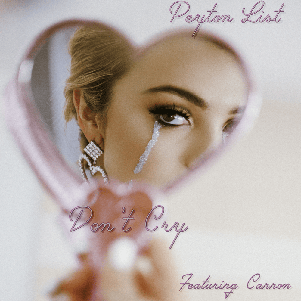 Don’t Cry by Peyton List