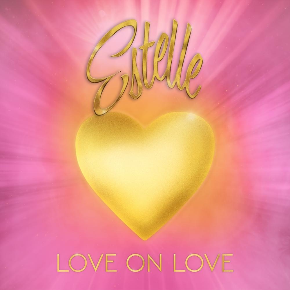 Album cover art for "Love On Love" by Estelle