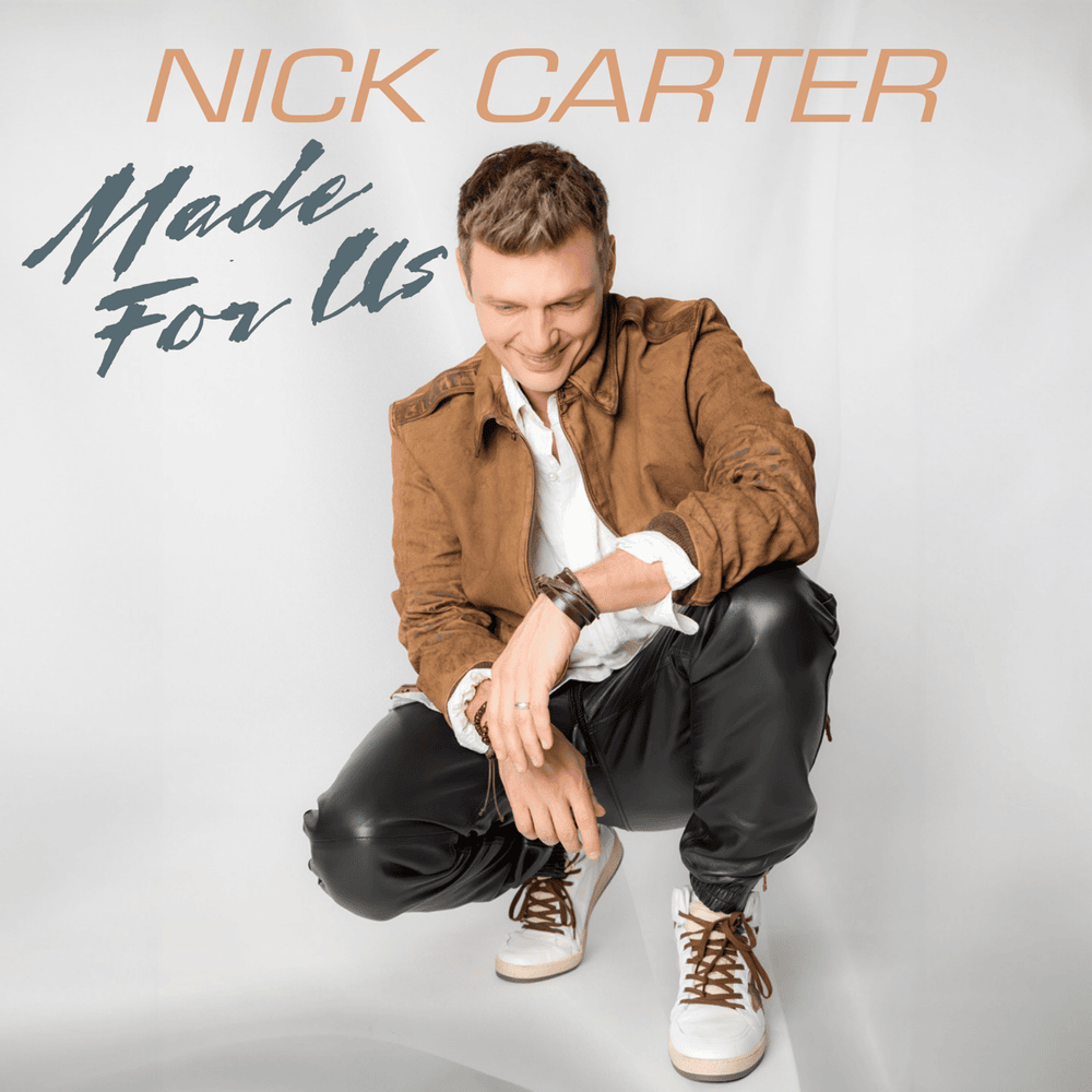 Album cover art for "Made for Us" by Nick Carter