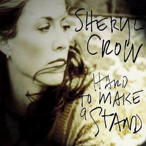 Album cover art for "Hard to Make a Stand" by Sheryl Crow