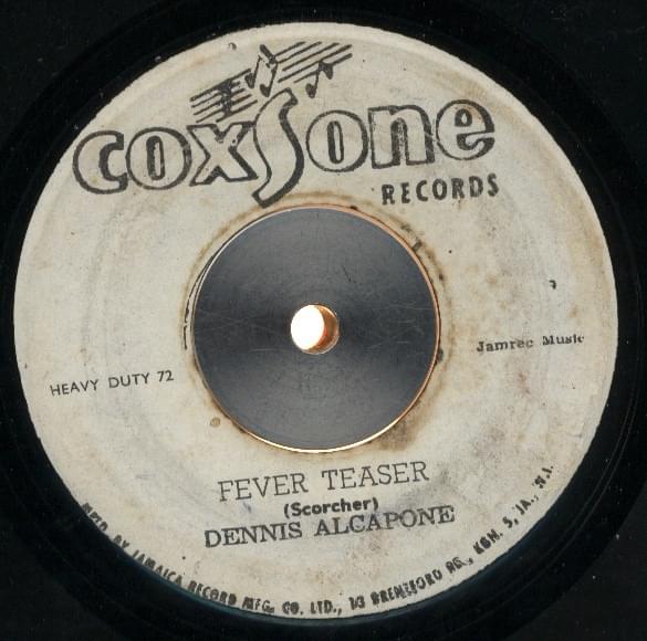 Fever Teaser by Dennis Alcapone