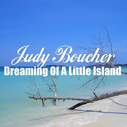 Cover image for Dreaming Of A Little Island