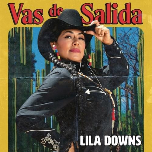 Album cover art for "Vas de Salida" by Lila Downs