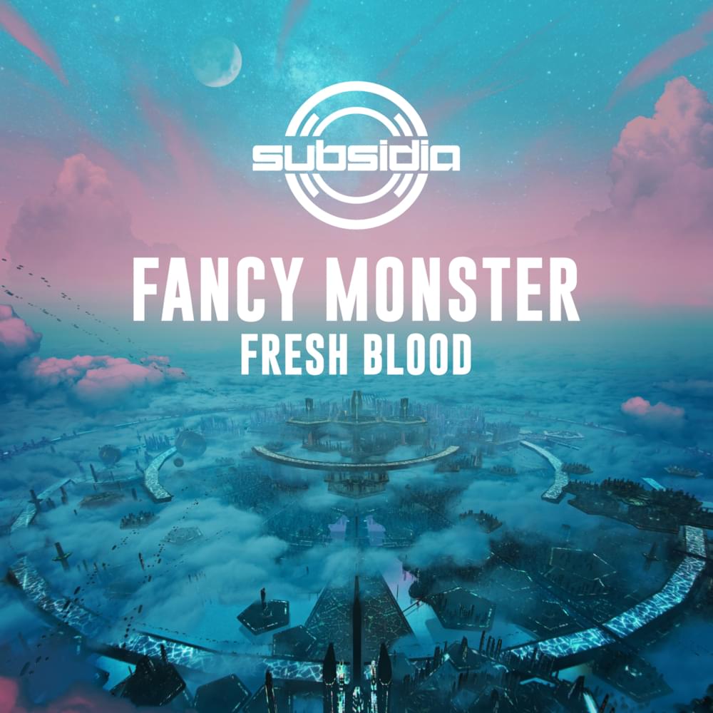 Fresh Blood by Fancy Monster