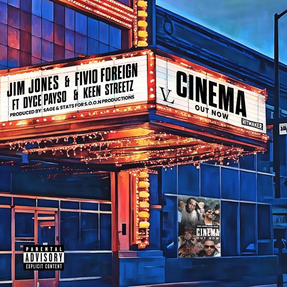 Album cover art for "Cinema" by Jim Jones & Dyce Payso & Keen Streetz