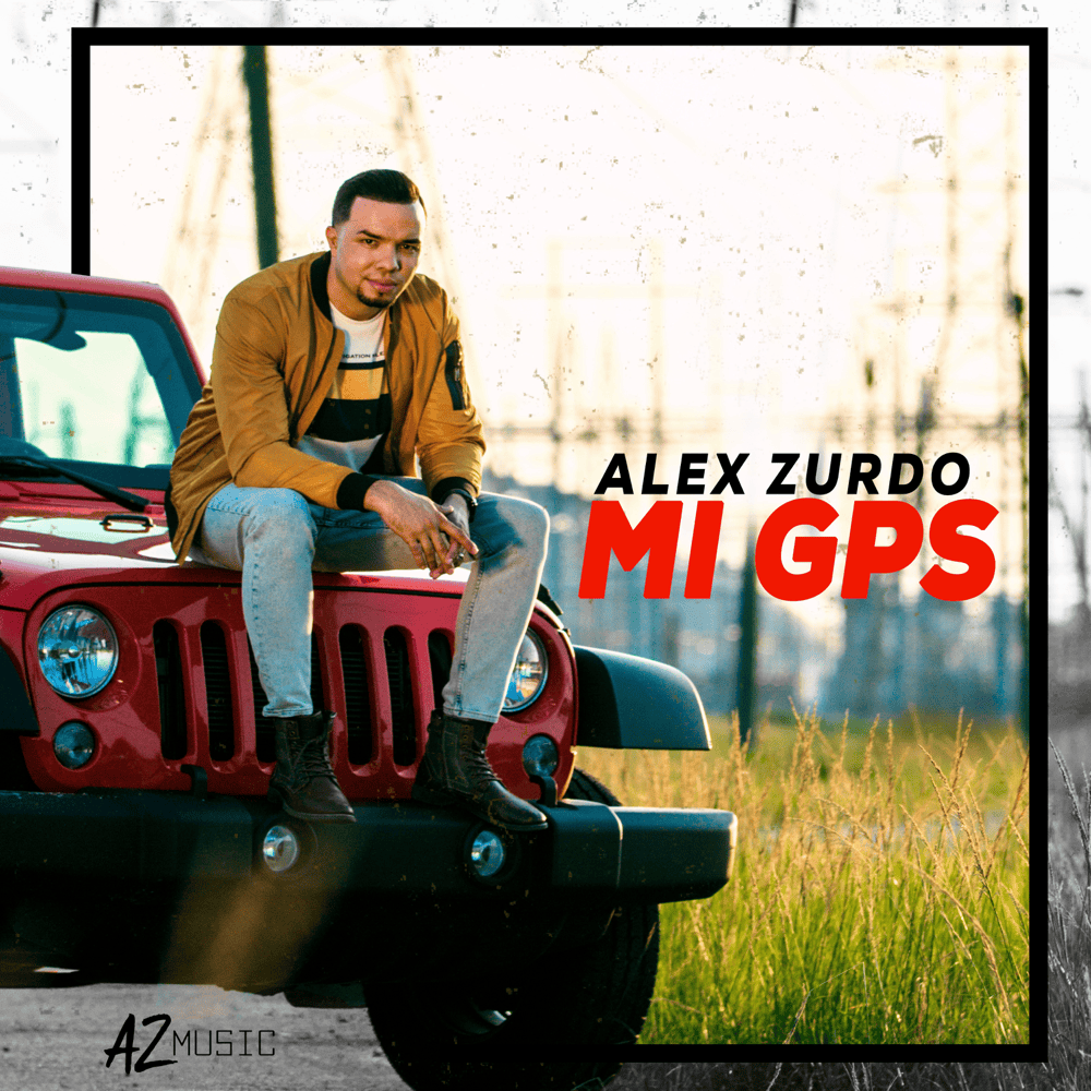 Album cover art for "Mi GPS" by Alex Zurdo