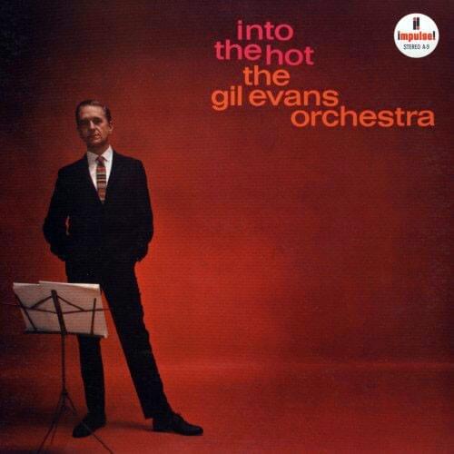 Mixed by Gil Evans
