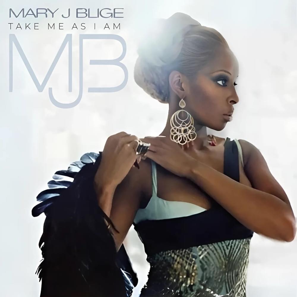 Album cover art for "Take Me As I Am" by Mary J. Blige