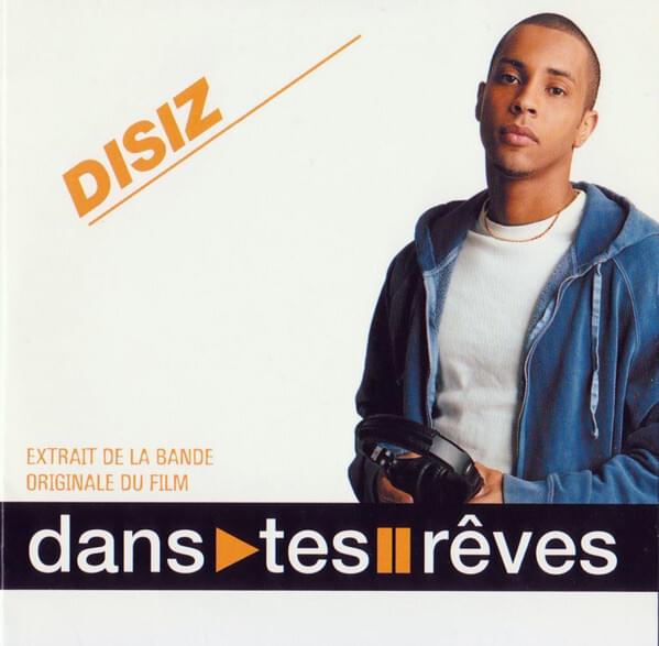 Album cover art for "Dans tes rêves" by Disiz