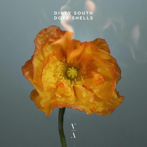 Album cover art for "Dope Shells" by Dirty South