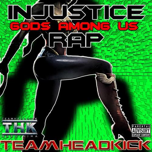 Album cover art for "Injustice Rap" by TEAMHEADKICK