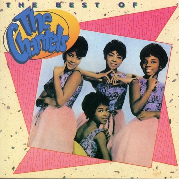 Goodbye to Love by The Chantels