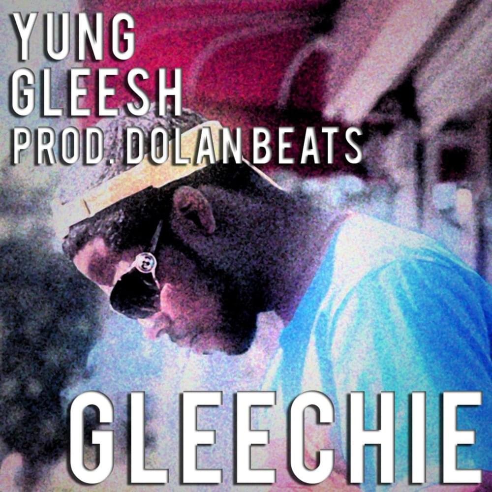 Album cover art for "Gleechie" by Gleesh