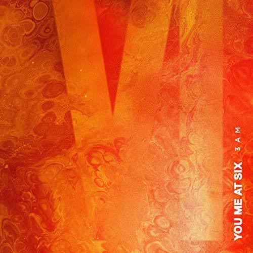 3AM by You Me At Six